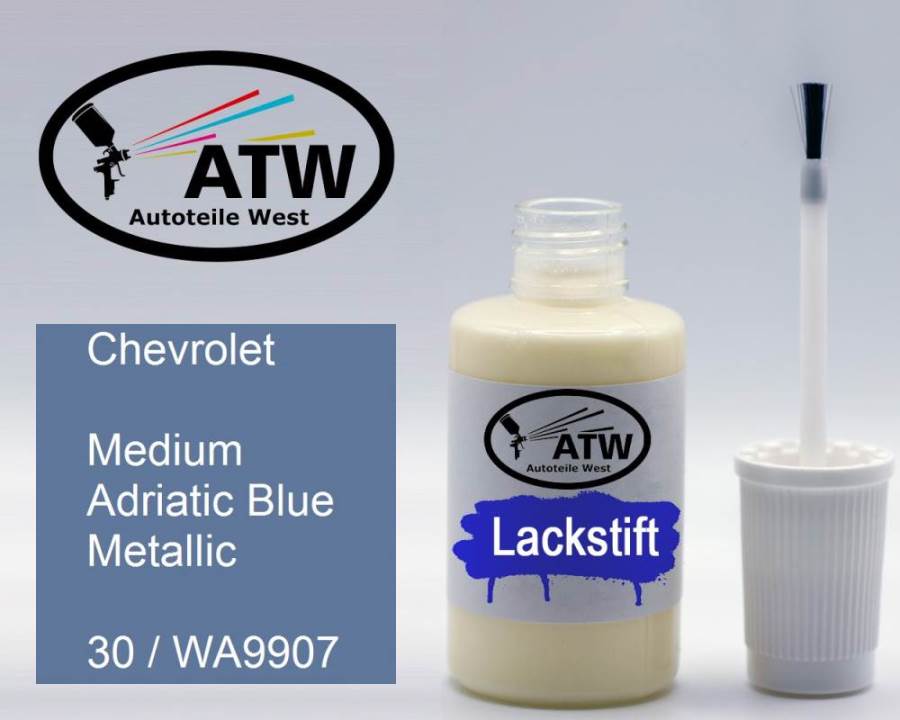 Chevrolet, Medium Adriatic Blue Metallic, 30 / WA9907: 20ml Lackstift, von ATW Autoteile West.